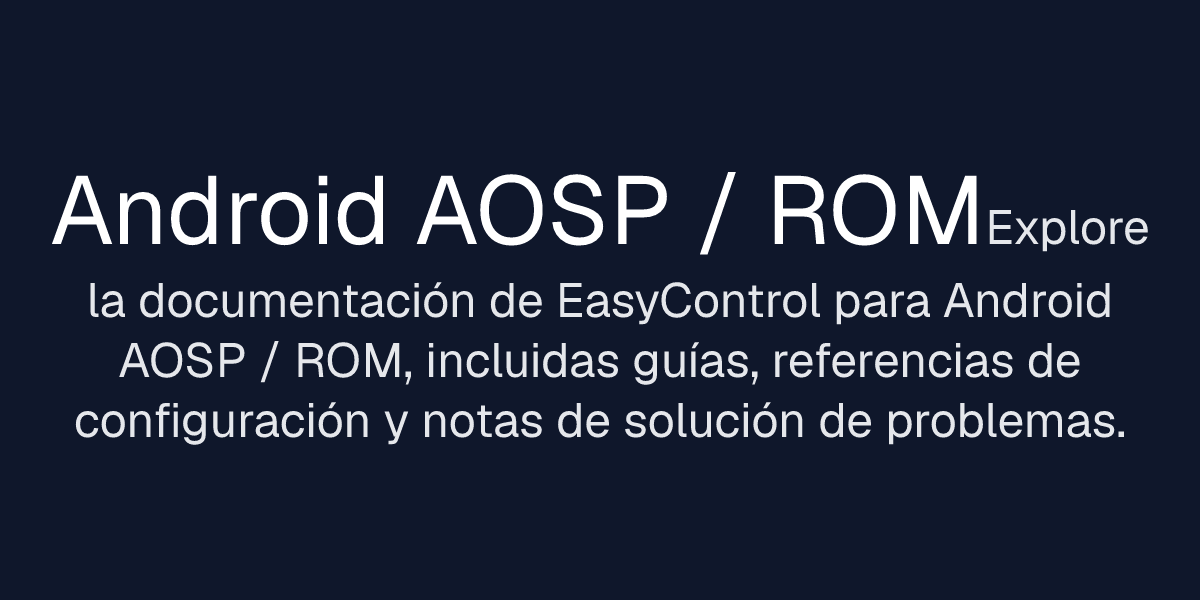 Android AOSP / ROM